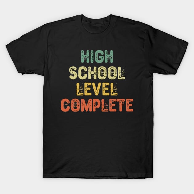 High School Level Complete T-Shirt by Yyoussef101